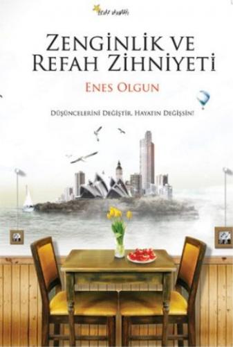 Zenginlik ve Refah Zihniyeti