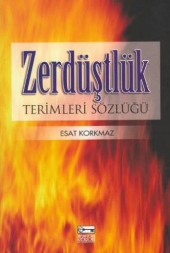 Zerdüştlük Terimleri Sözlüğü