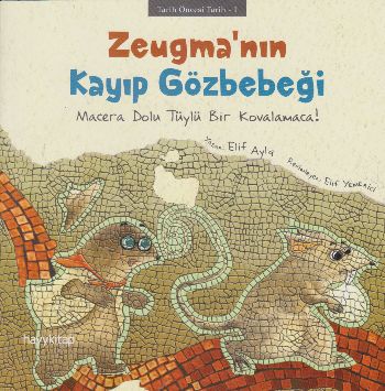 Zeugma’nın Kayıp Gözbebeği