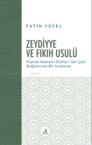 Zeydiyye ve Fıkıh Usulü