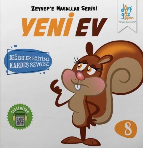 Zeynep’e Masallar Serisi 8 - Yeni Ev