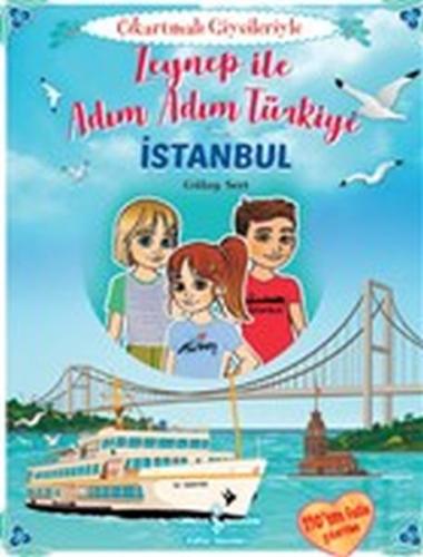 Zeynep İle Adım Adım Türkiye - Çıkartmalı Giysileriyle - İstanbul