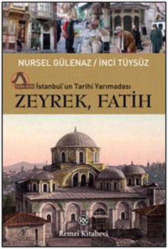 Zeyrek, Fatih