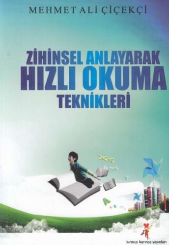 Zihinsel Anlayarak Hızlı Okuma Teknikleri