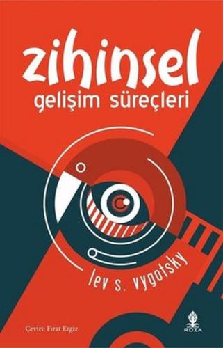 Zihinsel Gelişim Süreçleri