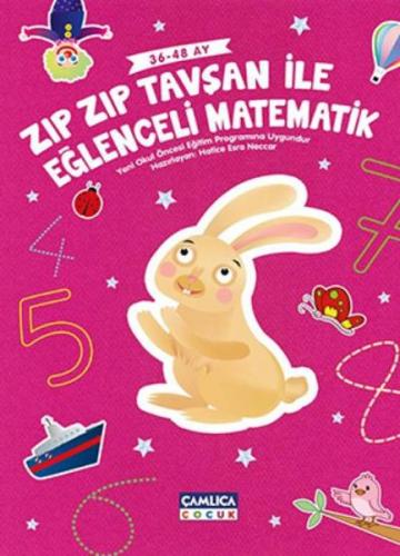 Zıpzıp Tavşan İle Eğlenceli Matematik (36-48 Ay)