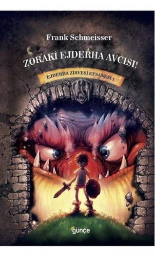 Zoraki Ejderha Avcısı - Ejderha Zirvesi Efsanesi 1